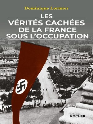 cover image of Les vérités cachées de la France sous l'Occupation